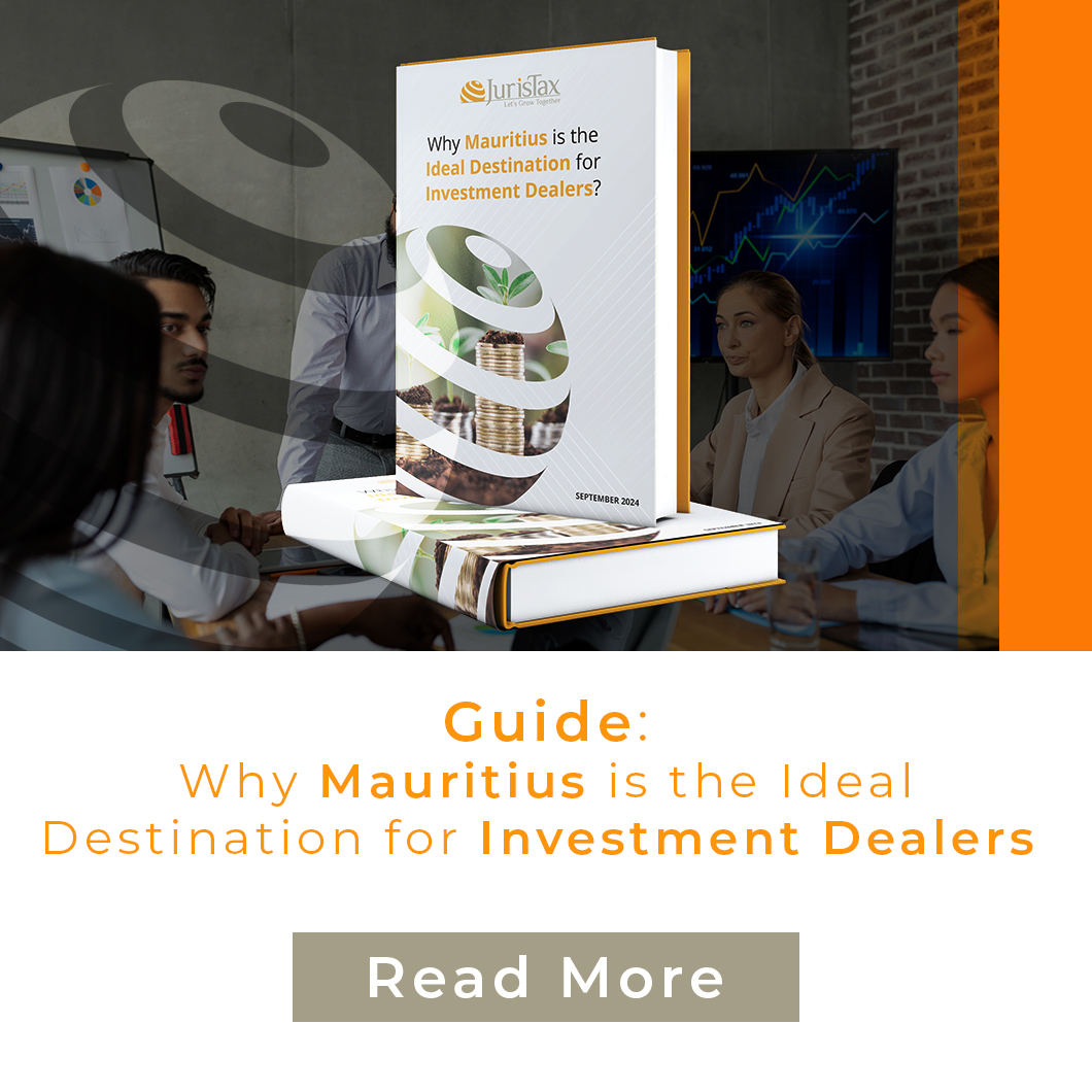 Why Mauritius is the ideal destination for investment dealers?